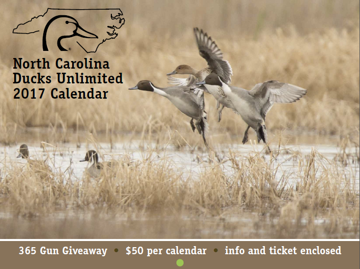 North Carolina Ducks Unlimited 2017 Gun Raffle Calendars are available