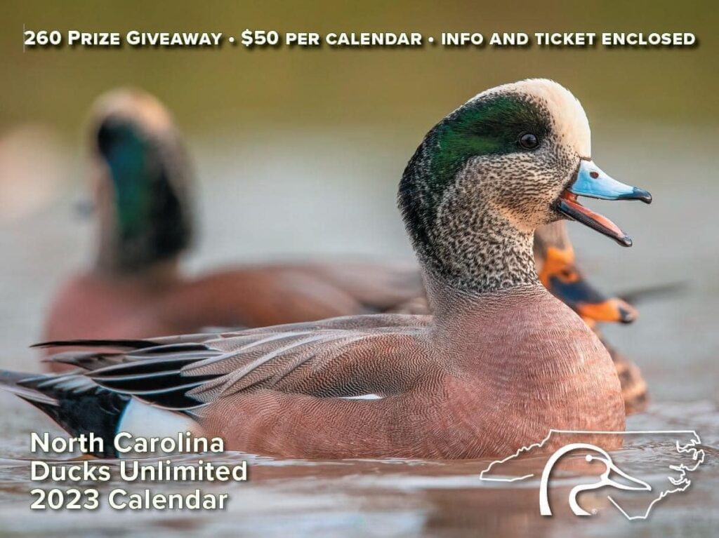 2023 Calendars are on Sale now! NC Ducks Unlimited